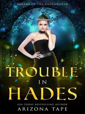 cover image of Trouble In Hades